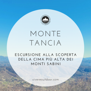 Monte Tancia, la cima più alta dei Monti Sabini