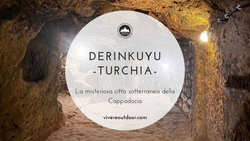 Derinkuyu: La misteriosa città sotterranea della Cappadocia