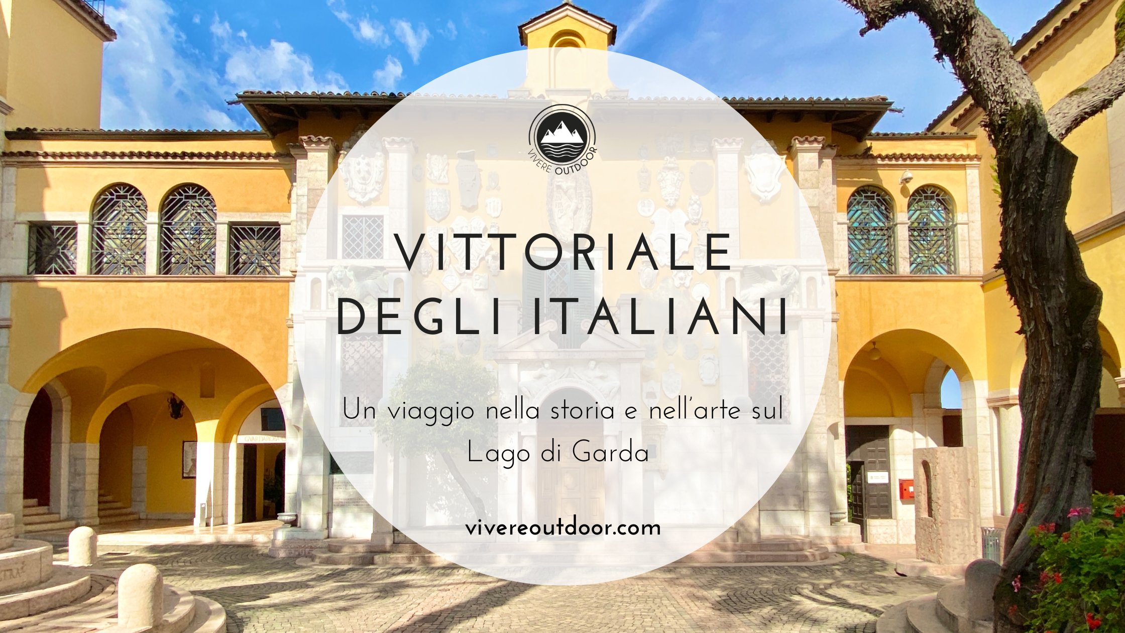 Vittoriale degli Italiani: Un Viaggio nella Storia sul Lago di Garda