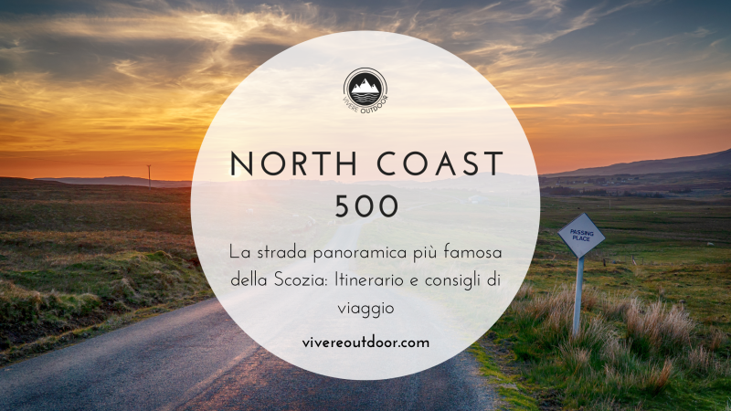 NC500 in Camper, Itinerario e Consigli di Viaggio