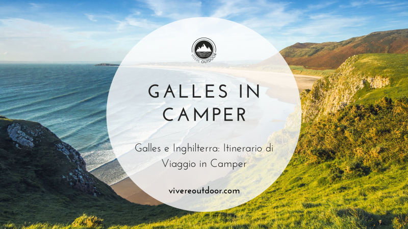 Galles e Inghilterra: Itinerario di Viaggio in Camper