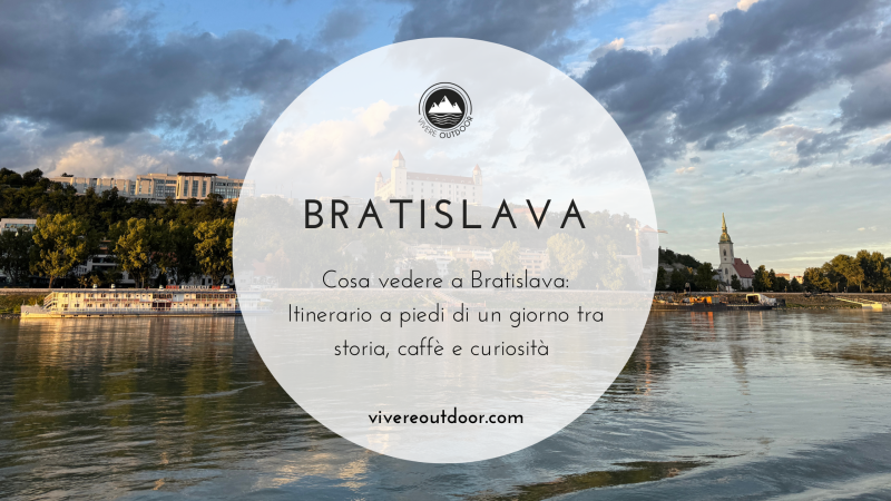 Cosa vedere a Bratislava: itinerario a piedi in un giorno