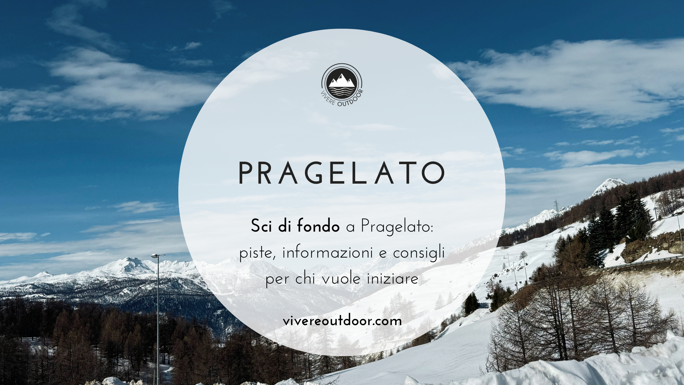 scidifondopragelatovivereoutdoorblogdiviaggi