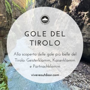 Gole del Tirolo: 3 escursioni spettacolari tra passerelle e cascate