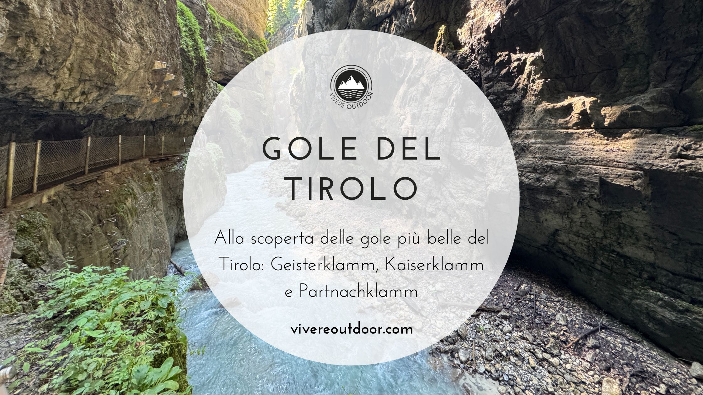 Gole del Tirolo: 3 escursioni spettacolari tra passerelle e cascate